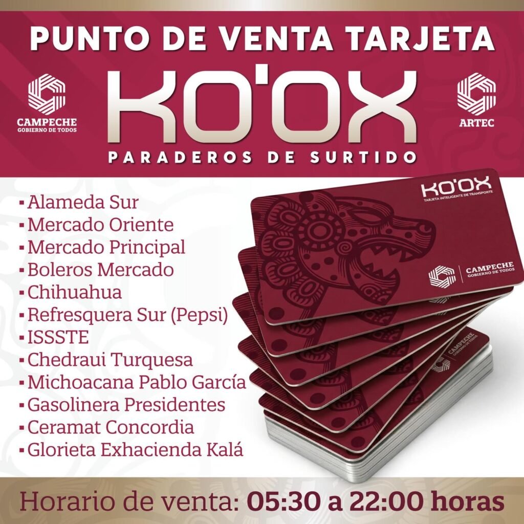 Lista de sitios para adquirir la Tarjeta KO'OX en Campeche -  Carxcter Campeche